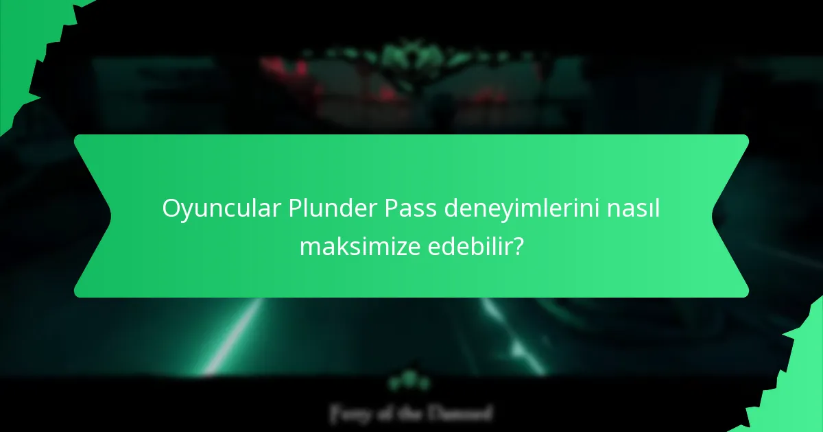 Plunder Pass aracılığıyla hangi özel etkinlik ödülleri mevcuttur?