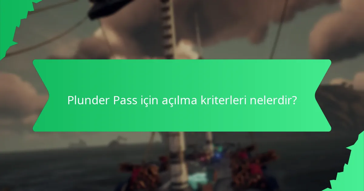 Plunder Pass’ta oyuncu ilerlemesi nasıl çalışır?