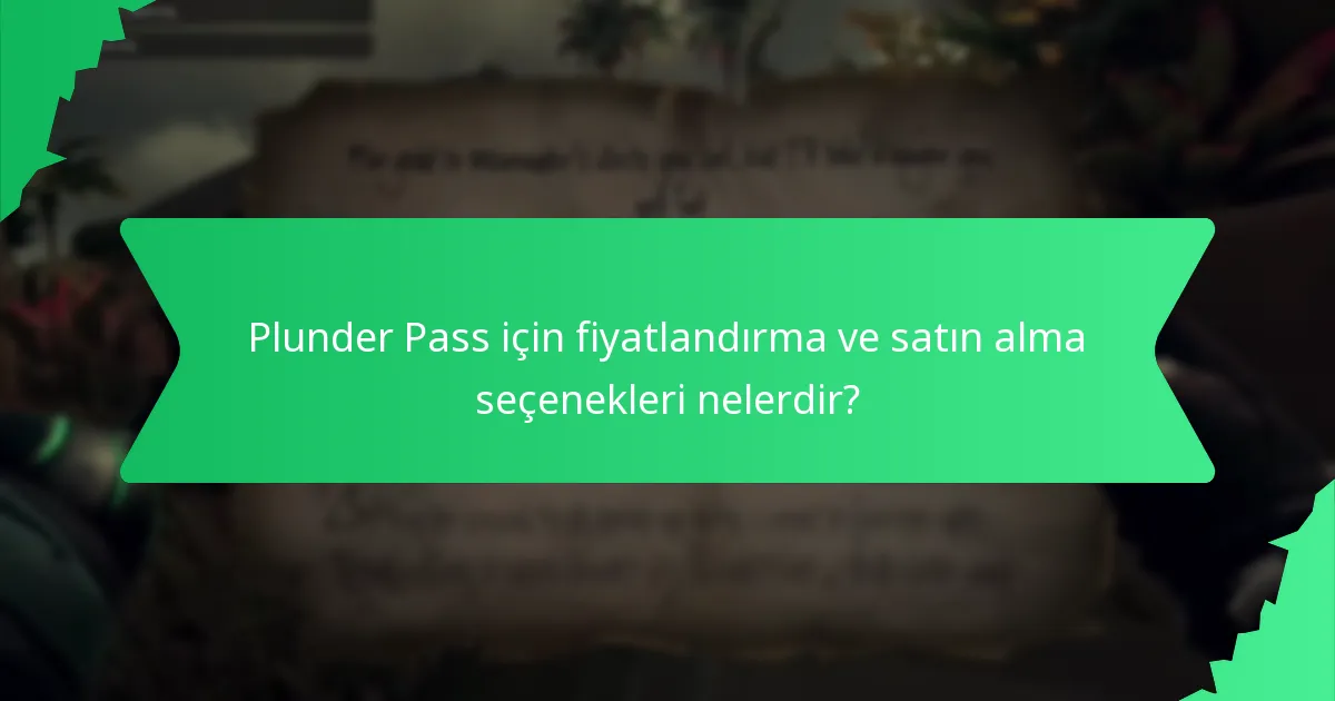 Plunder Pass’tan ödülleri talep etme süreci nedir?