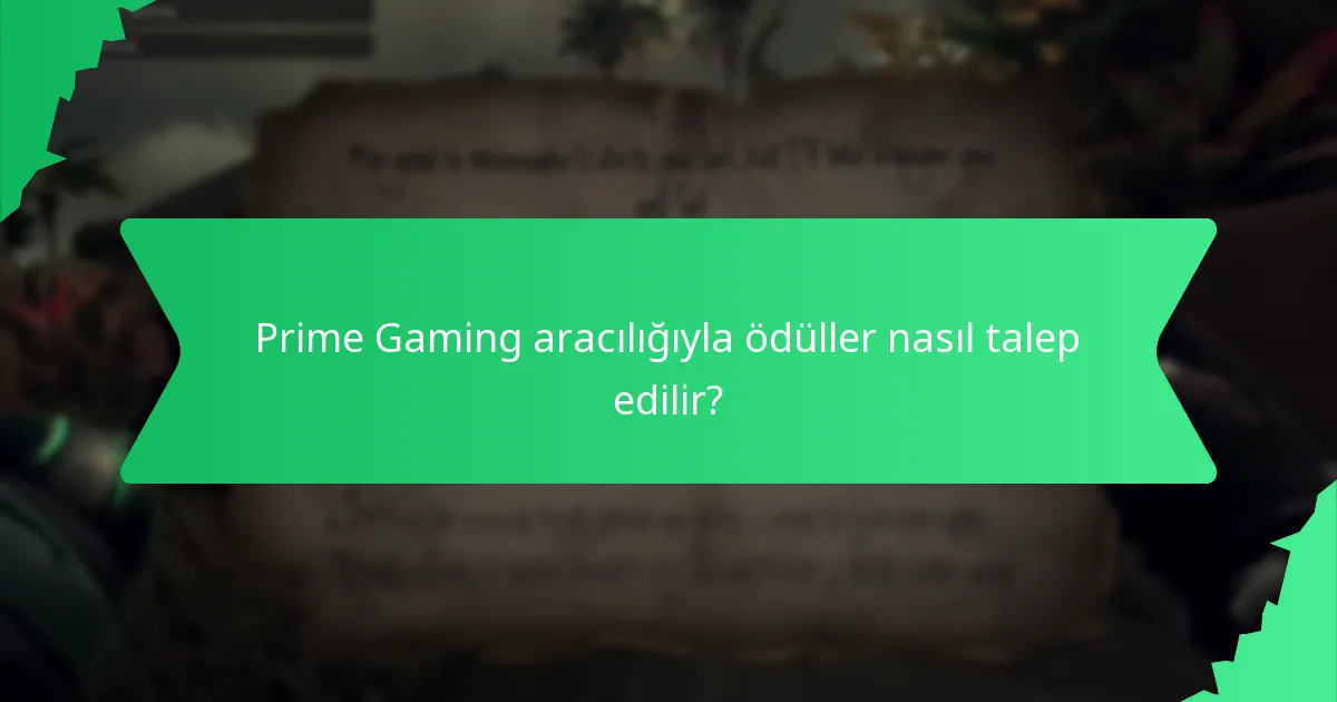 Prime Gaming ile ilişkili tanıtım etkinlikleri nelerdir?