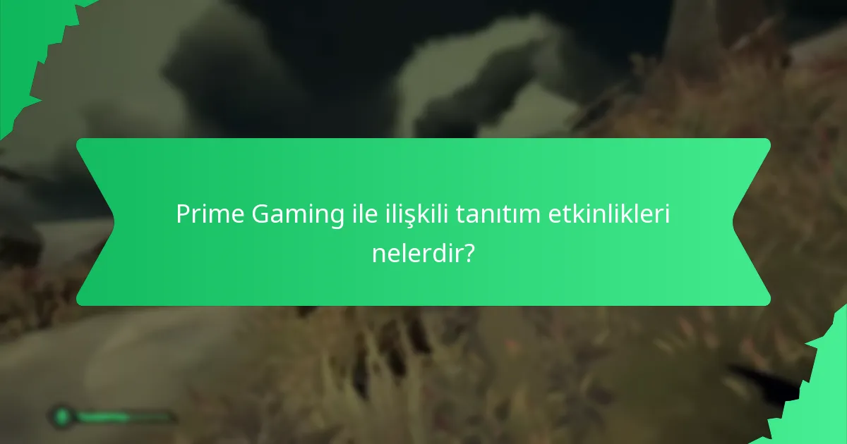 Prime Gaming aracılığıyla ödüller nasıl talep edilir?