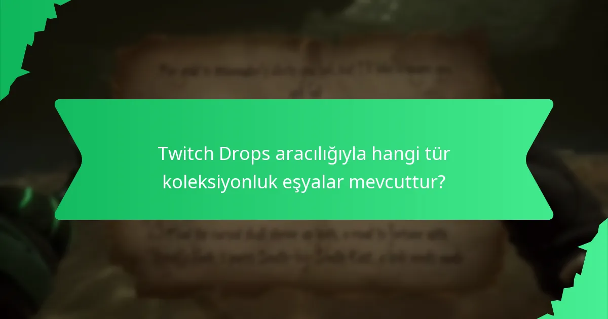 Twitch Drops’a nasıl katılabilirim?