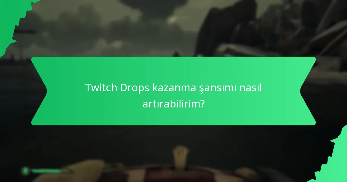 Twitch Drops etkinlikleri ne zaman düzenleniyor?